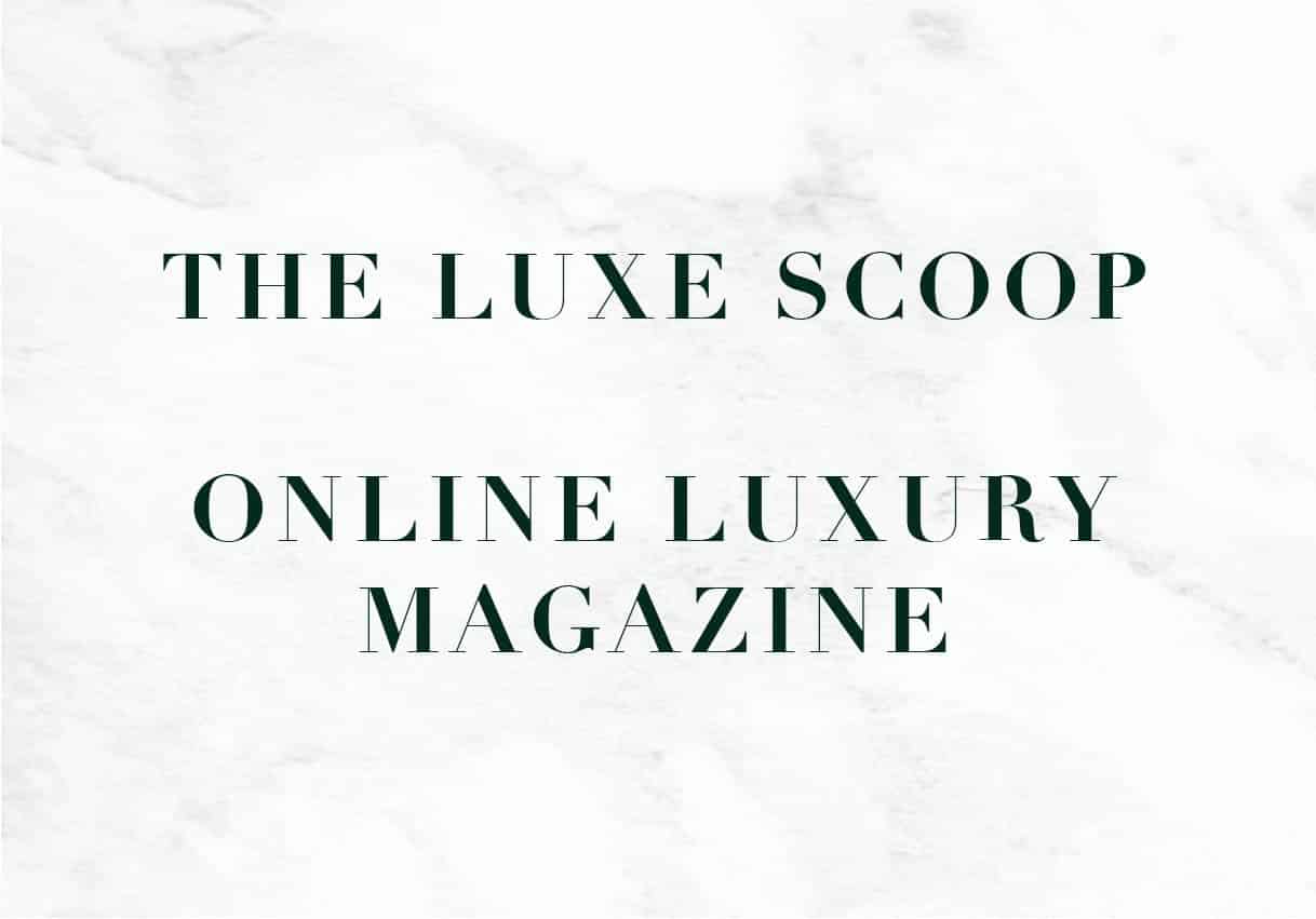 POP Communications - Luxescoop Luxury Magazine