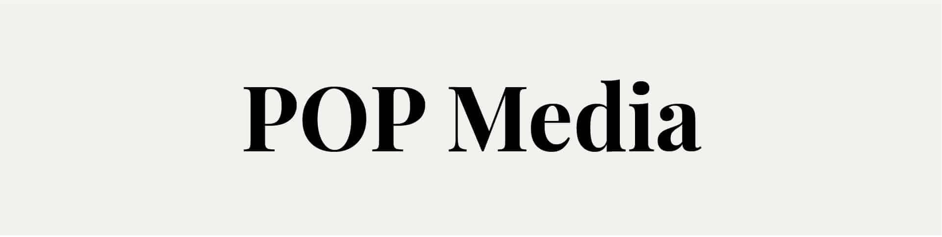 POP Communications - POP Media